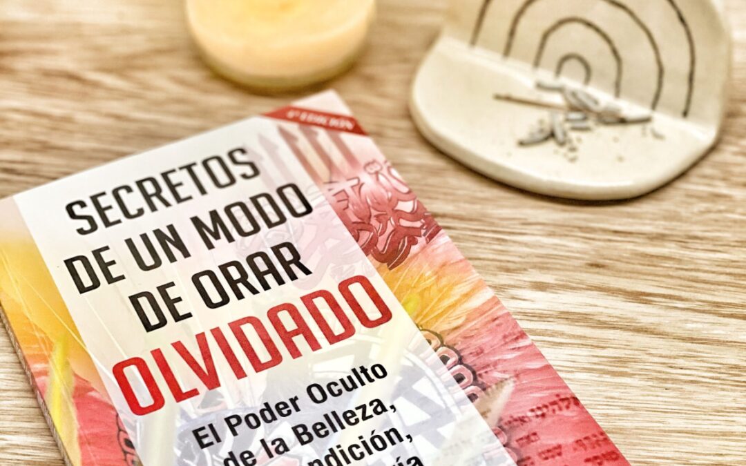 Reseña libro: “Secretos de Un Modo de Orar Olvidado” de Gregg Braden